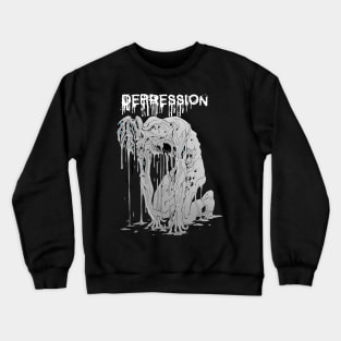 Depression Crewneck Sweatshirt